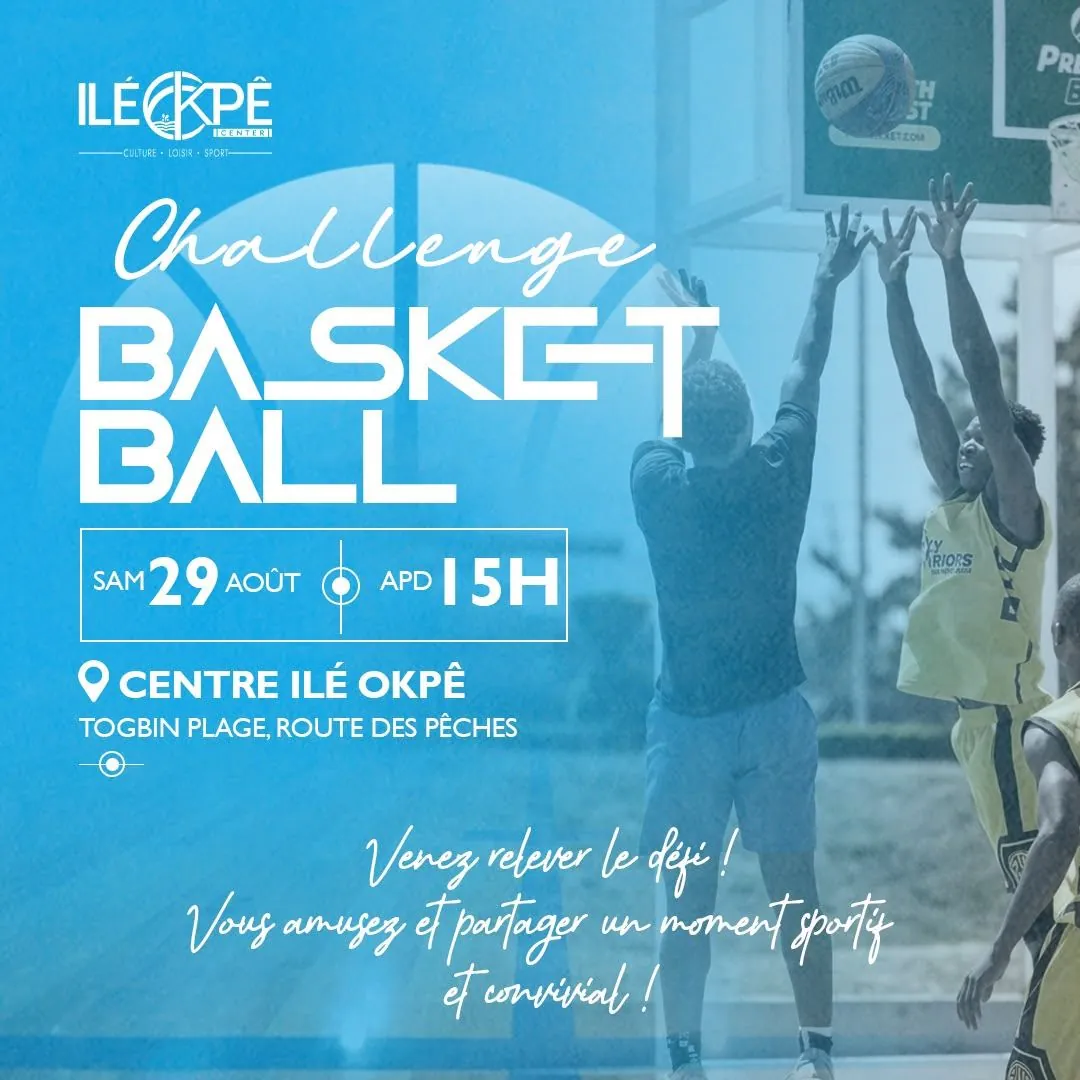 Challenge Basket au Centre Ilé Ôkpè, samedi 29 août 2026
